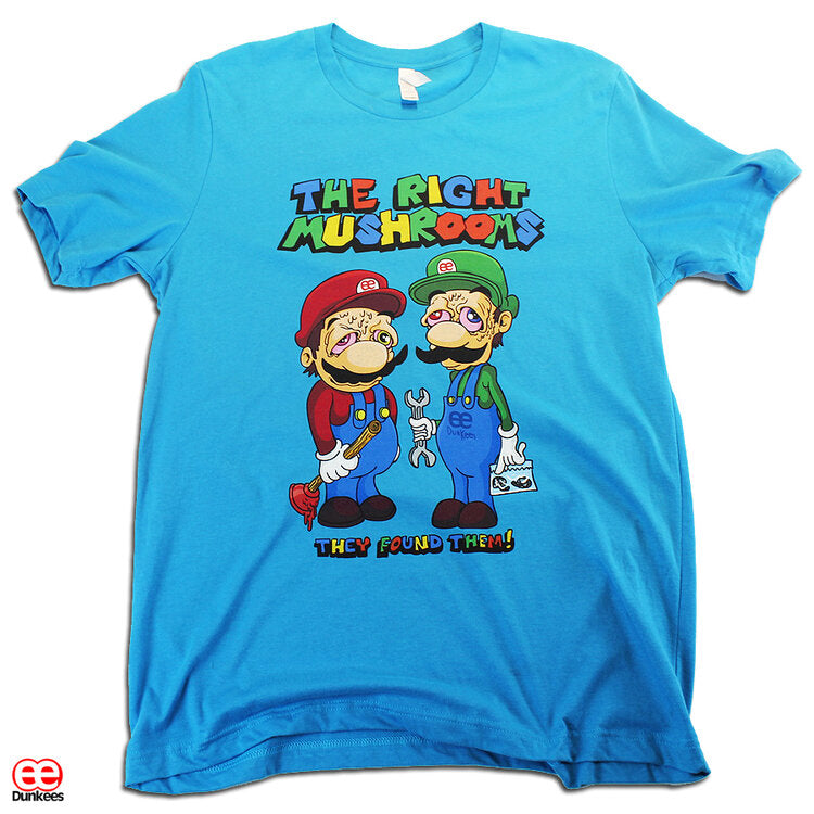 Right Mushrooms Tshirt