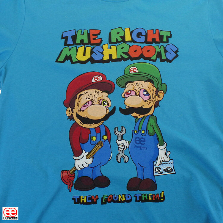 Right Mushrooms Tshirt