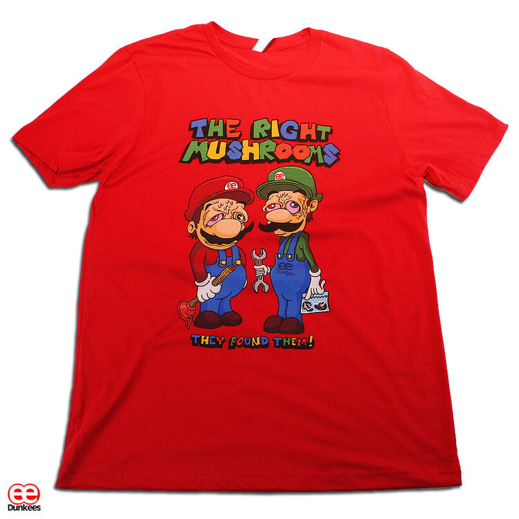 Right Mushrooms Tshirt